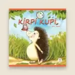 Kirpi Kupi Resimli Hikâye Kitabı