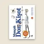 Mançalı Don Kişot Resimli Çocuk Kitabı