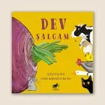 Dev Şalgam Resimli Öykü Kitabı 1 Dev Şalgam çocuk öykü kitabı